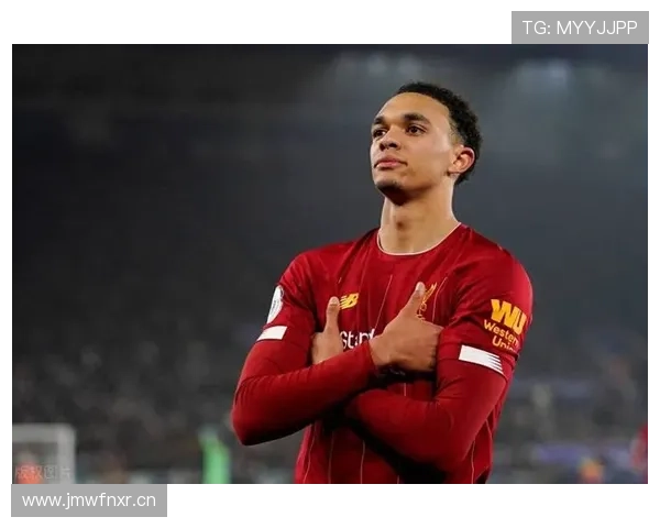 特伦特·亚历山大-阿诺德：内收中场战术开创者解析