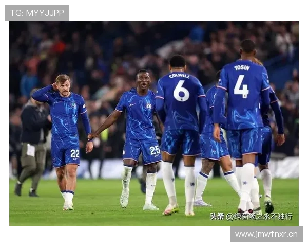 切尔西年轻阵容表现起伏，成绩稳定性成当前阶段主要考验